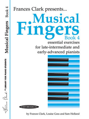 Musical Fingers, Bk 4: Essential Exercises for LateIntermediate and EarlyAdvanced Pianists (Frances Clark Library for Piano St,Used