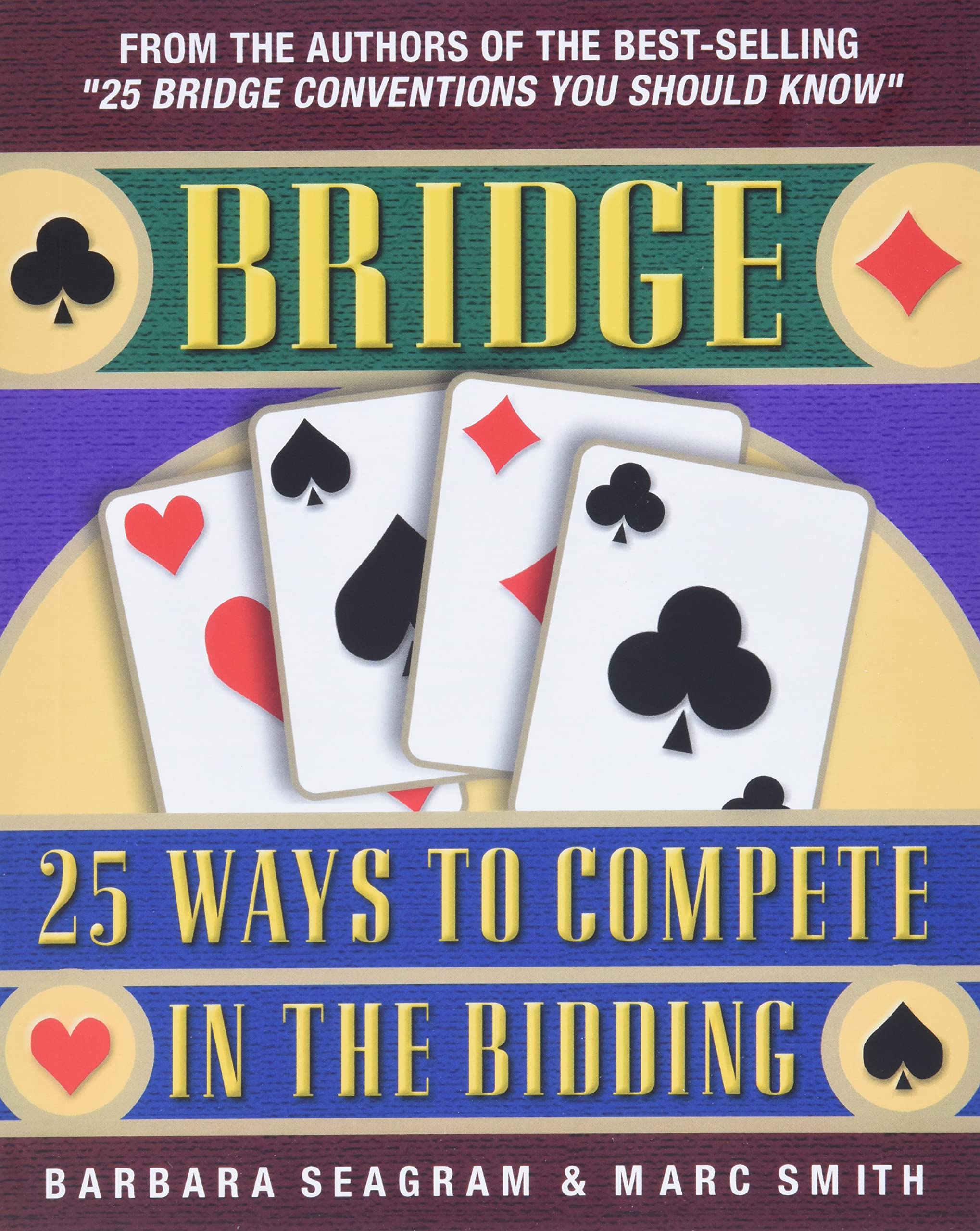 Bridge: 25 Ways to Compete in the Bidding (Bridge (Master Point Press)),Used
