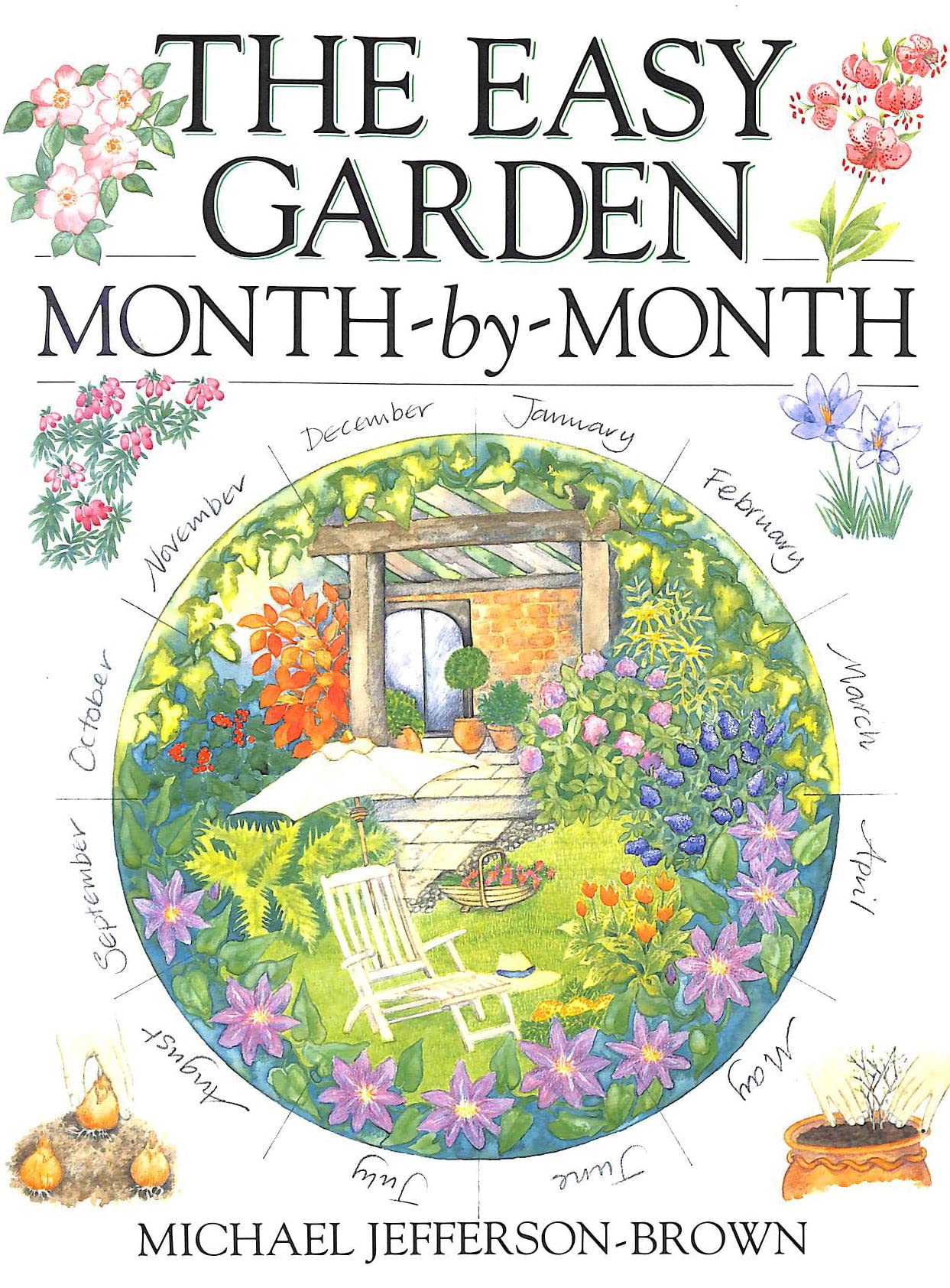 The Easy Garden MonthByMonth,Used