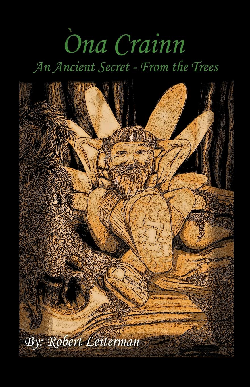 Na Crainn: An Ancient Secret  From The Trees,Used