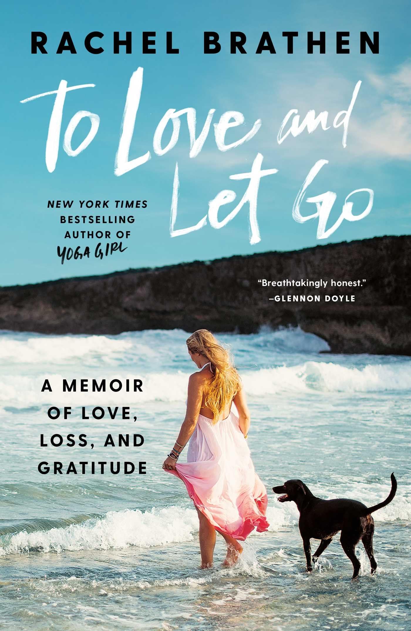 To Love and Let Go: A Memoir of Love, Loss, and Gratitude,Used