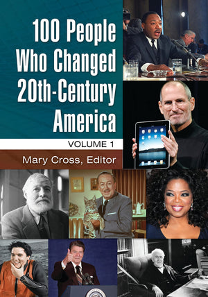100 People Who Changed 20Thcentury America [2 Volumes]: 2 Volumes,Used