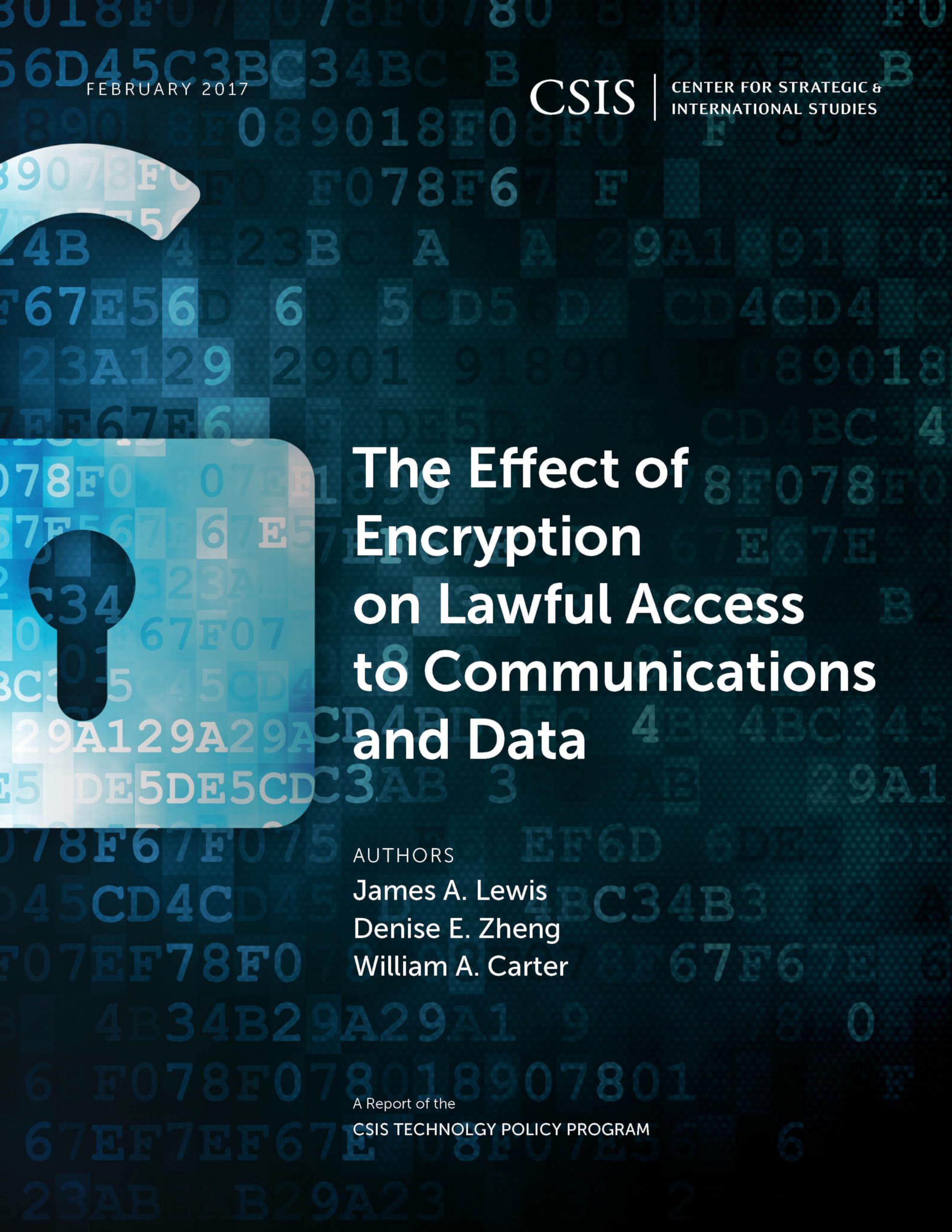 The Effect of Encryption on Lawful Access to Communications and Data (CSIS Reports),Used