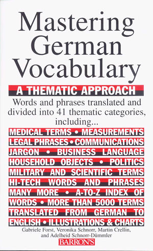 Mastering German Vocabulary: A Thematic Approach (Barron s Vocabulary)