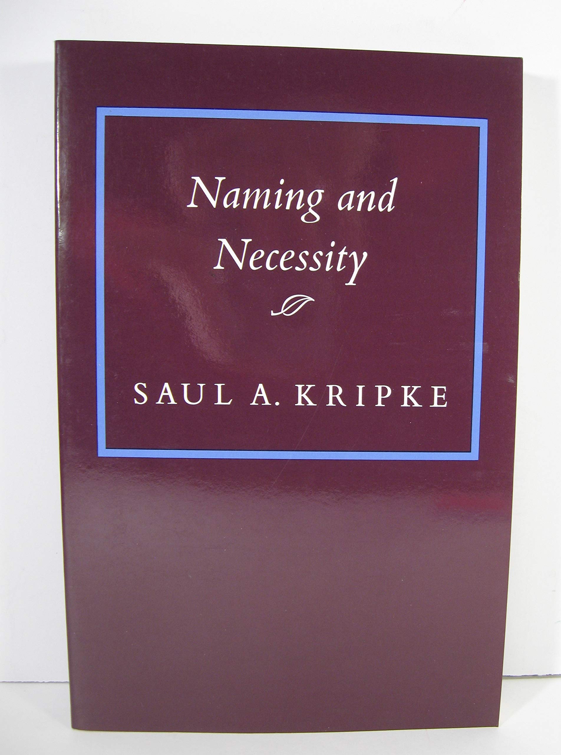 Harvard University Press Naming and Necessity - Essential Philosophy Textbook