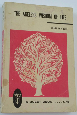 Ageless Wisdom of Life (Quest Books),Used