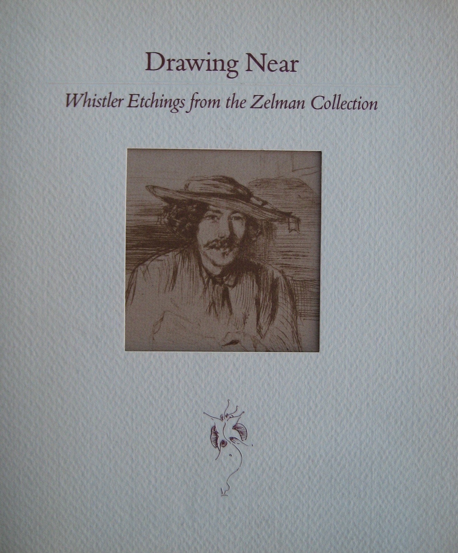 Drawing near: Whistler etchings from the Zelman Collection,Used