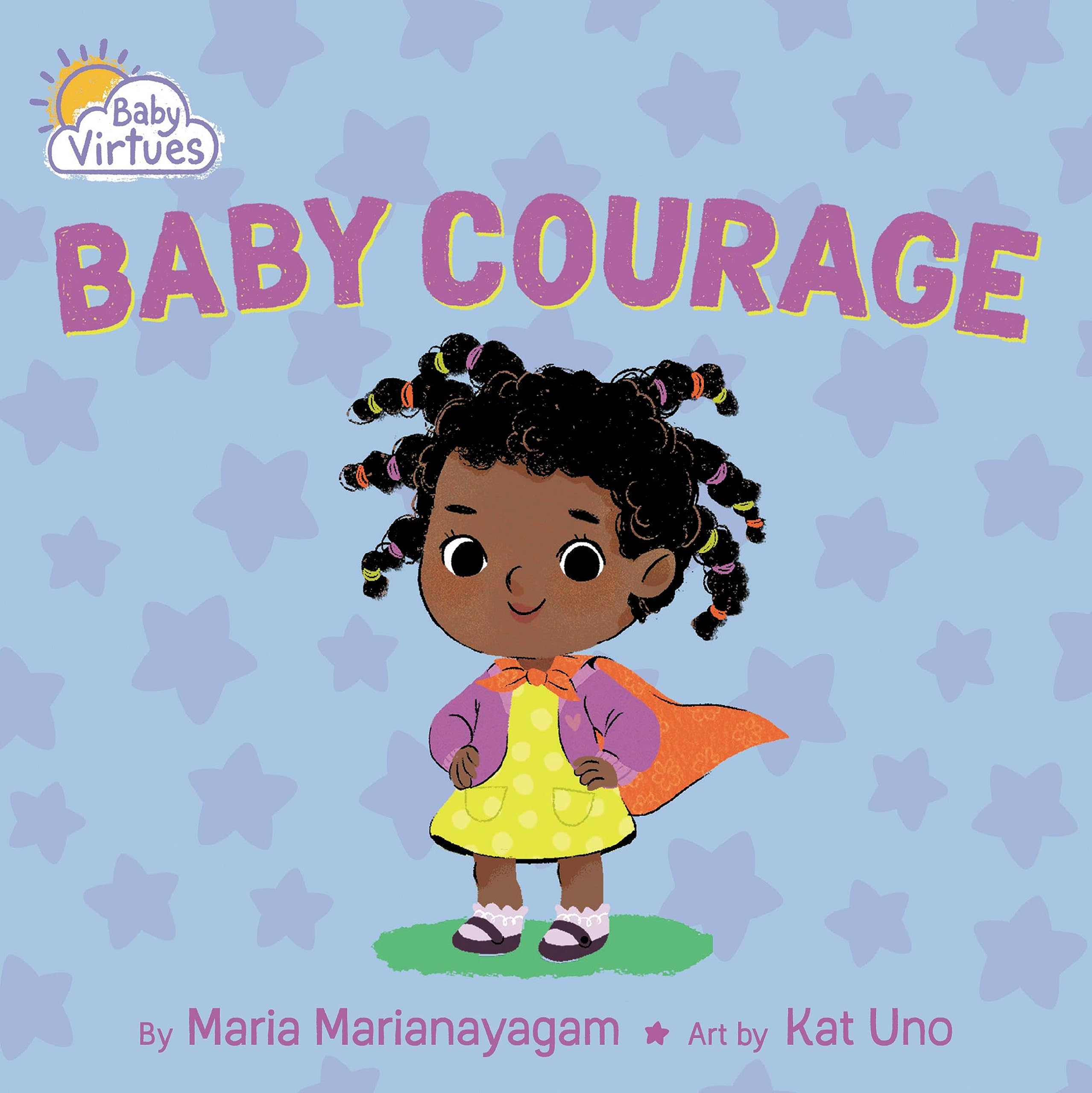 Baby Courage (Baby Virtues),New