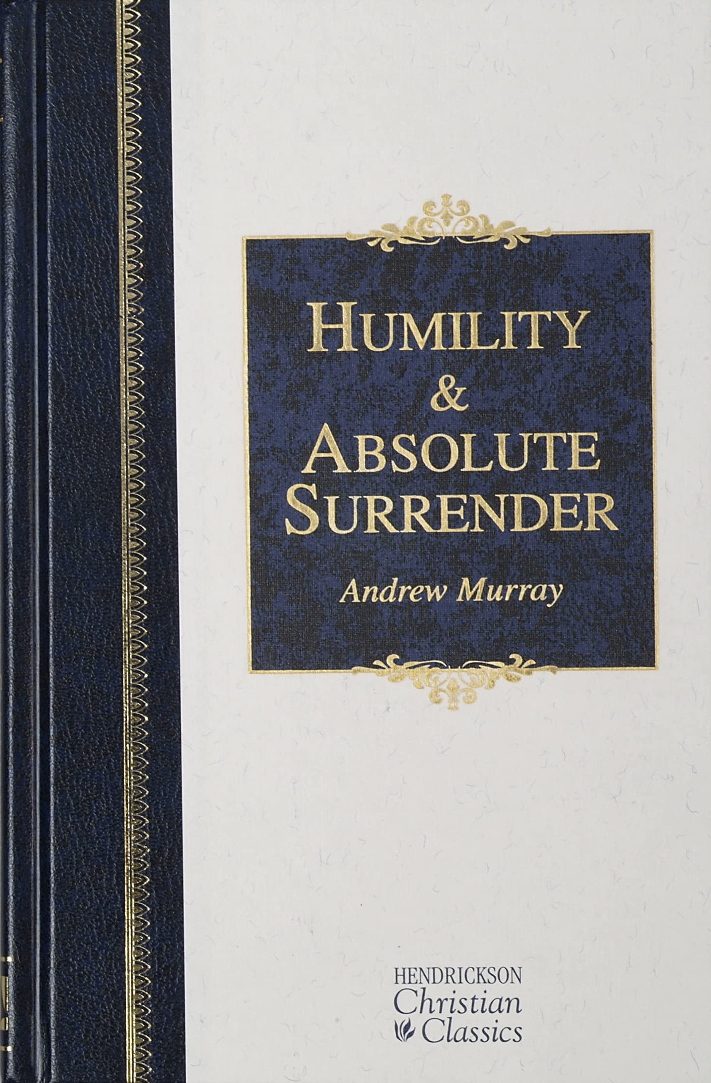 Humility & Absolute Surrender (Hendrickson Christian Classics),Used