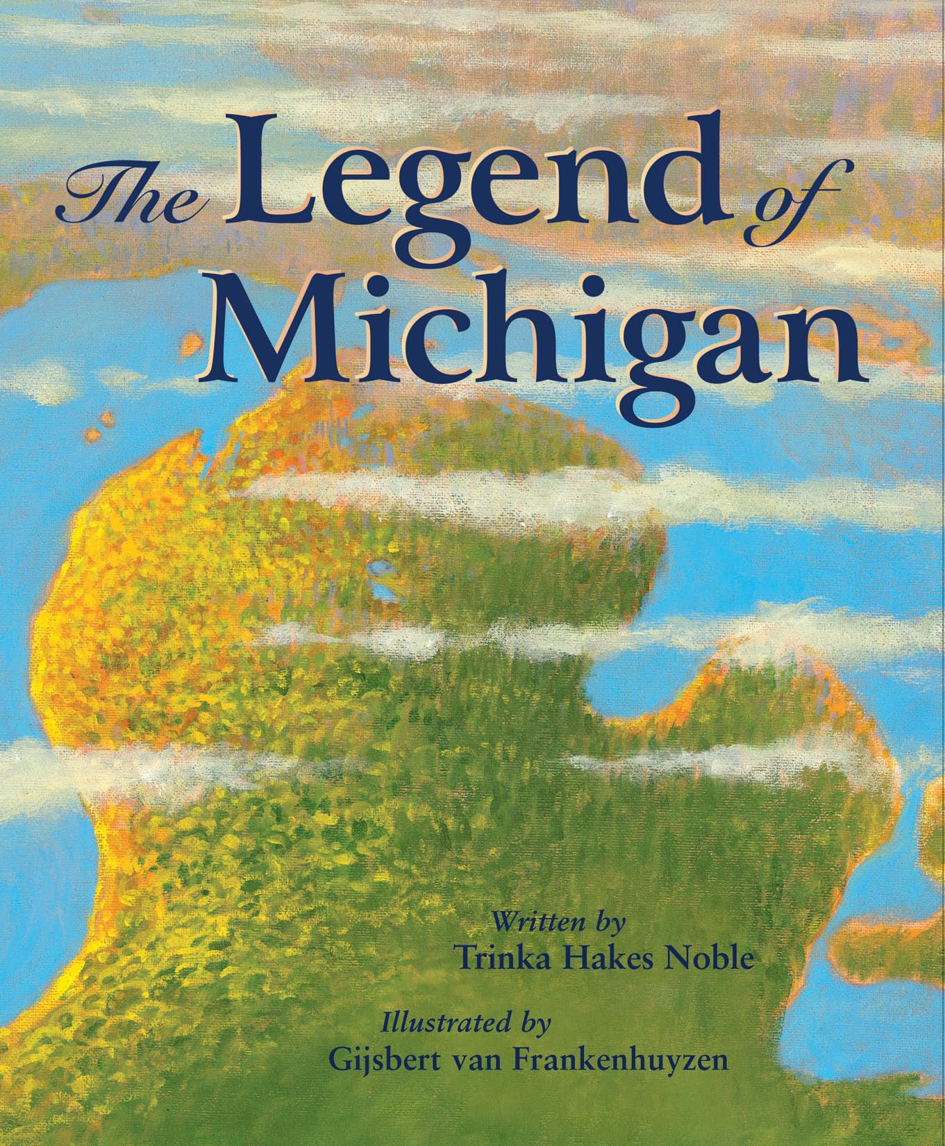 The Legend of Michigan (Myths, Legends, Fairy and Folktales),Used