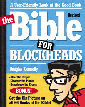 The Bible for BlockheadsRevised Edition: A UserFriendly Look at the Good Book,Used