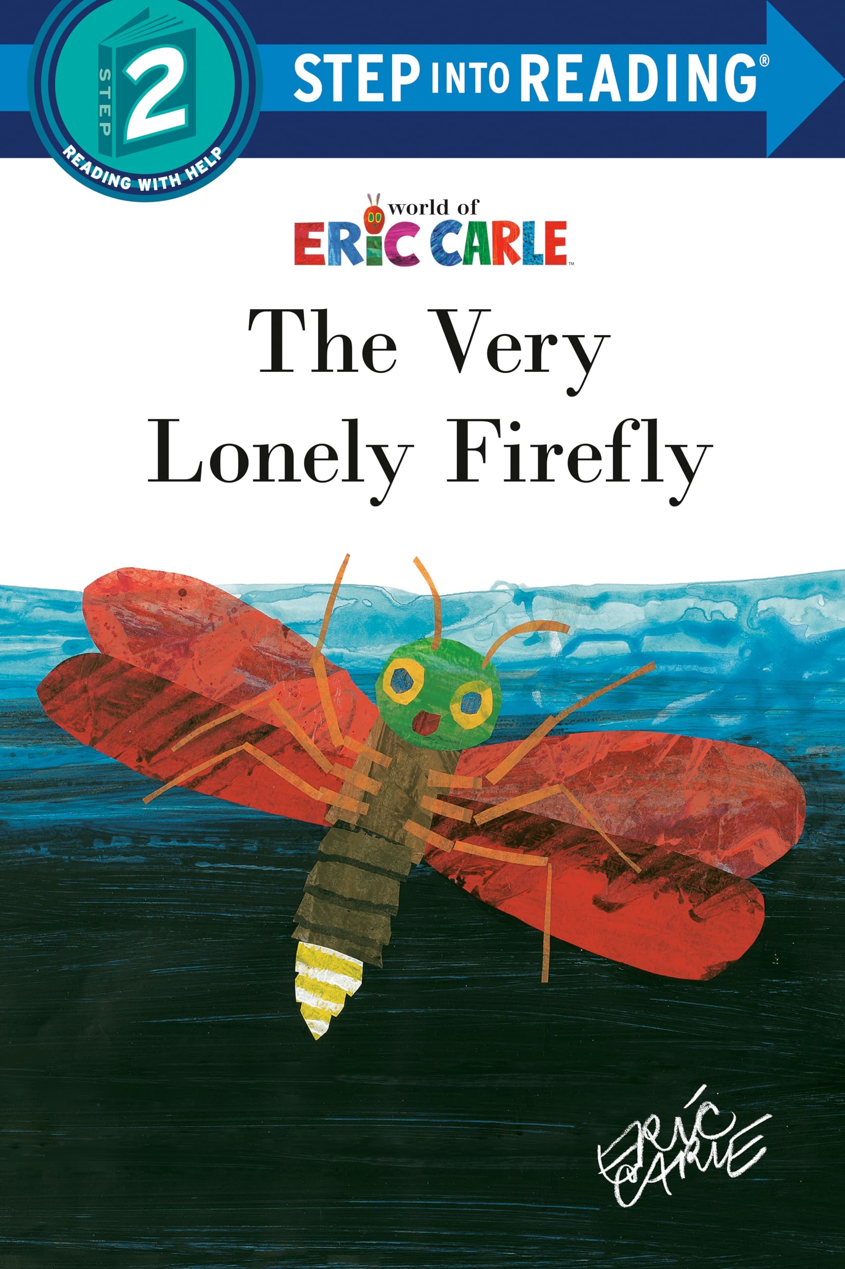 The Very Lonely Firefly (Step into Reading),New
