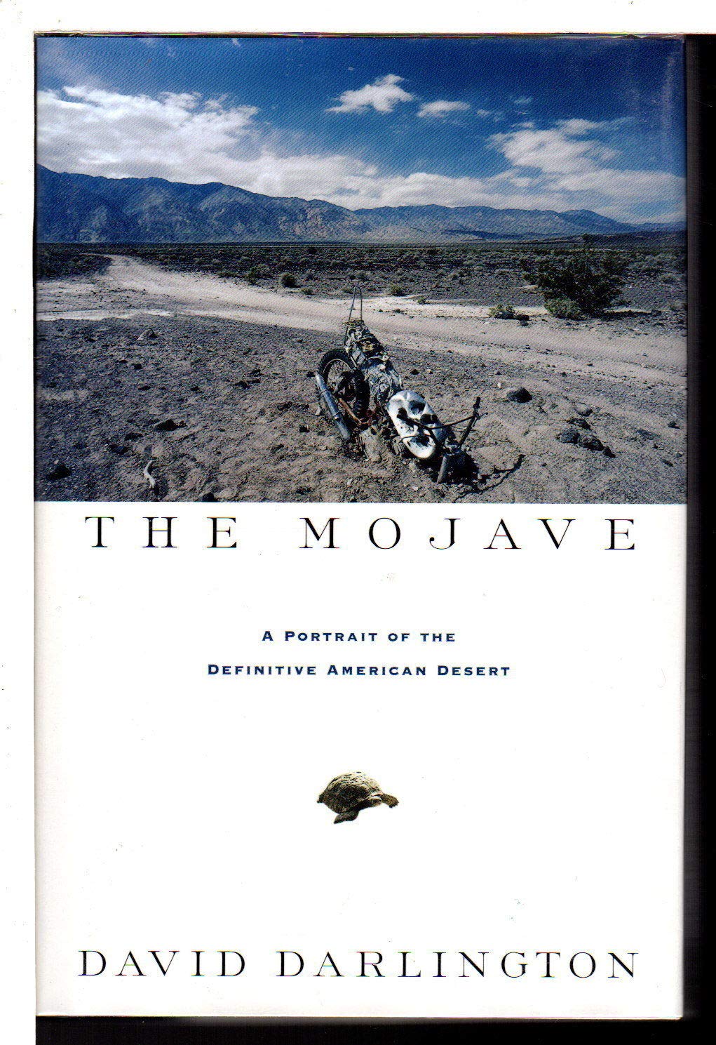 The Mojave: A Portrait Of The Definitive American Desert,Used