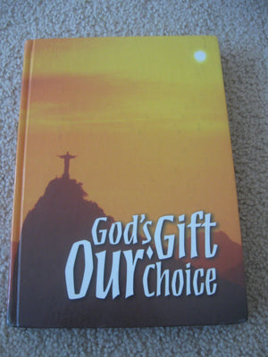 Gods Gift Our Choice,Used
