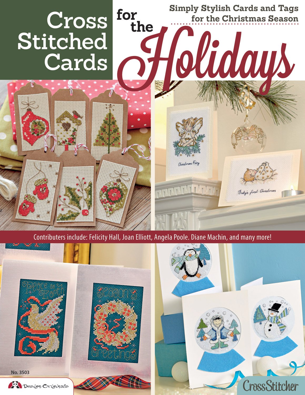 Cross Stitched Cards For The Holidays: Simply Stylish Cards And Tags For The Christmas Season (Design Originals) 40+ Charming Ch