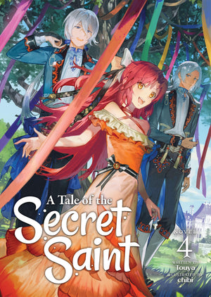 A Tale Of The Secret Saint (Light Novel) Vol. 4,New