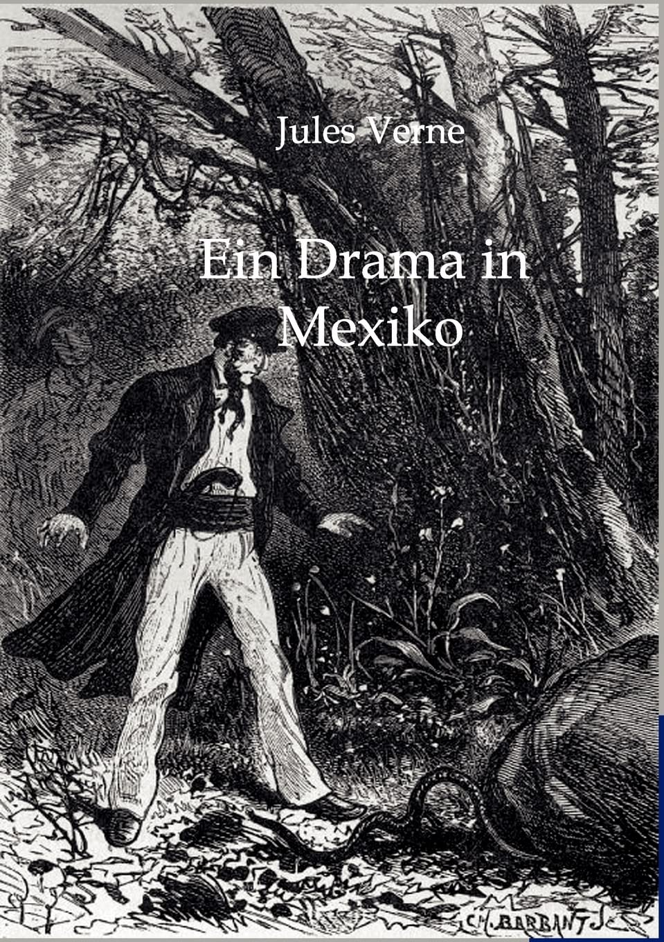 Ein Drama in Mexiko (German Edition),Used