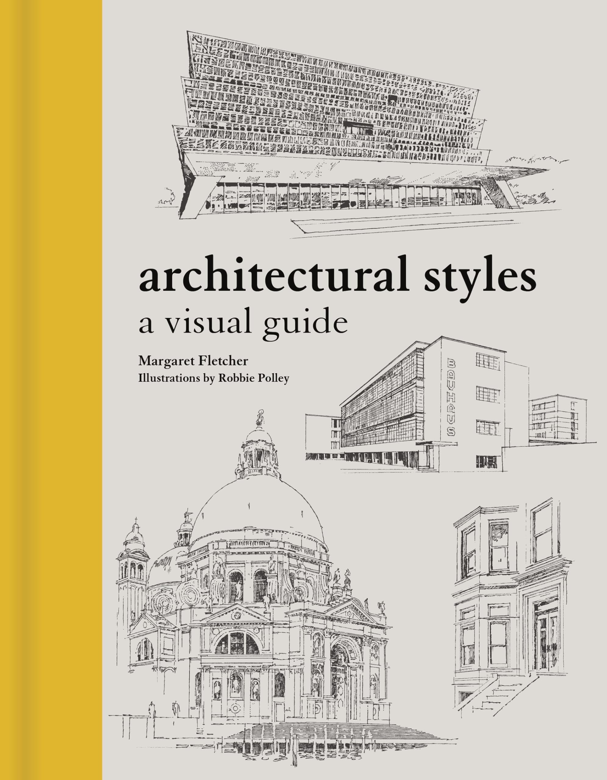 Architectural Styles: A Visual Guide,New