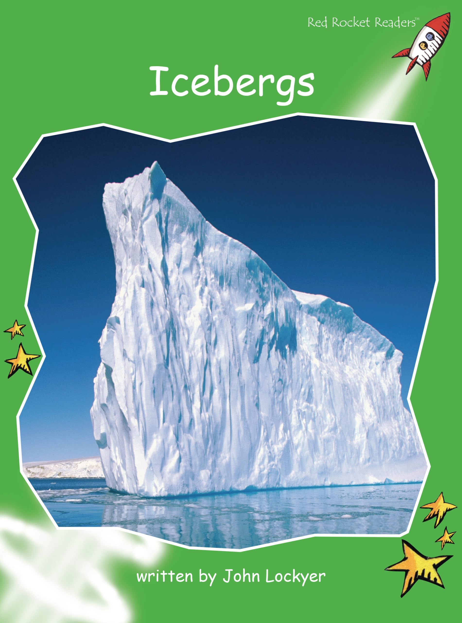 Icebergs (Red Rocket Readers Early Level 4),Used