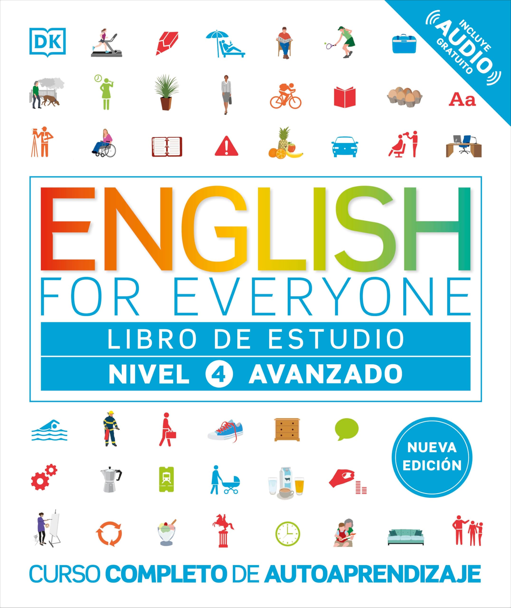 English For Everyone Nivel 4 Avanzado: Libro De Estudio: Edicin En Espaol (Spanish Edition)