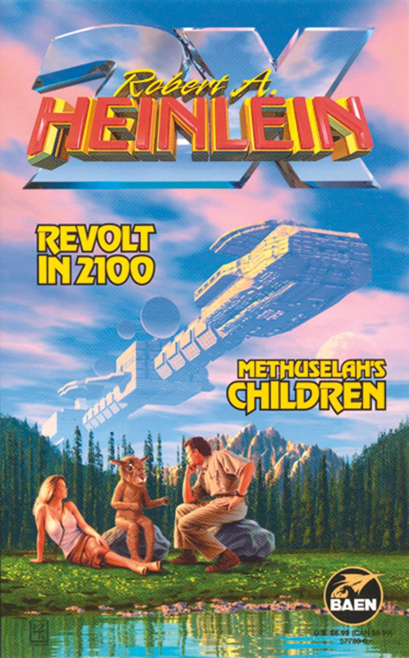 Revolt in 2100 & Methuselah's Children,New