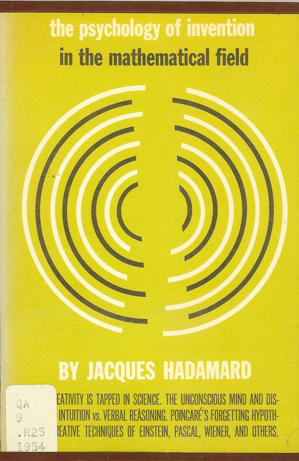 The Psychology of Invention in the Mathematical Field,New