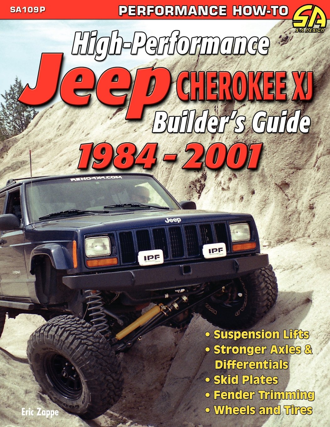 Highperformance Jeep Cherokee Xj Builder'S Guide 19842001