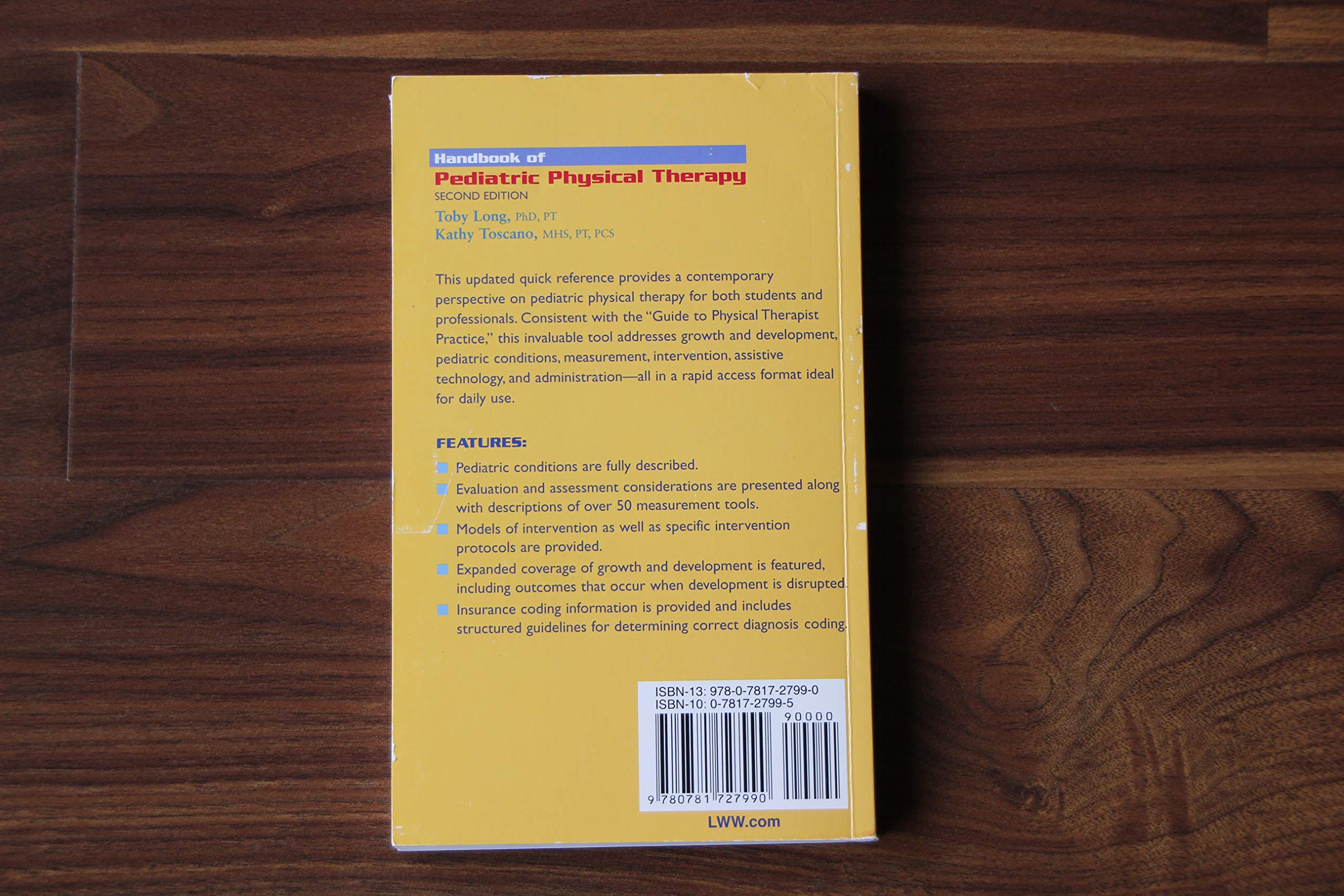 Handbook of Pediatric Physical Therapy (Long, Handbook of Pediatric Physical Therapy),Used