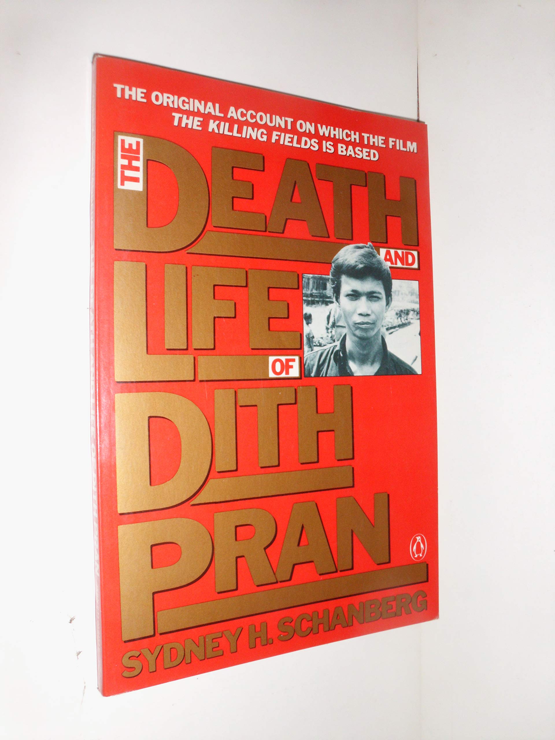 The Death And Life Of Dith Pran,New
