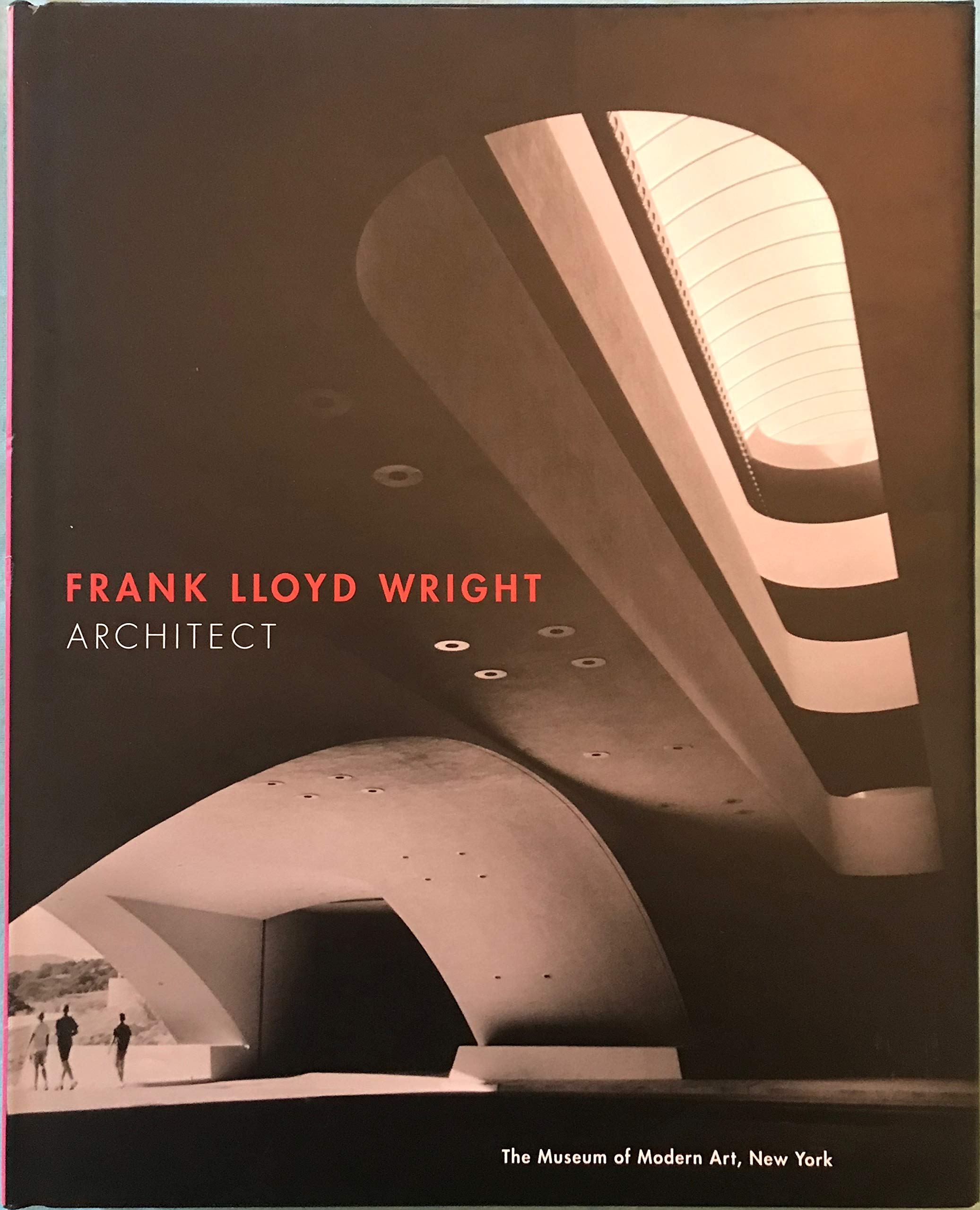 Frank Lloyd Wright: Architect,New