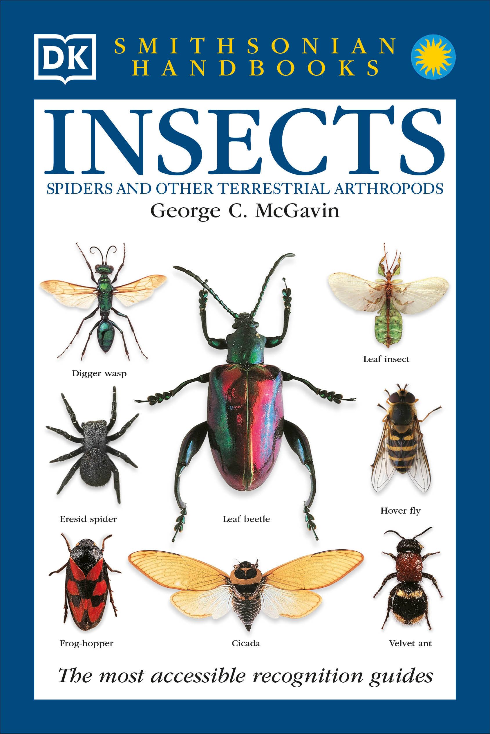 Smithsonian Handbooks: Insects (Smithsonian Handbooks) (Dk Handbooks)