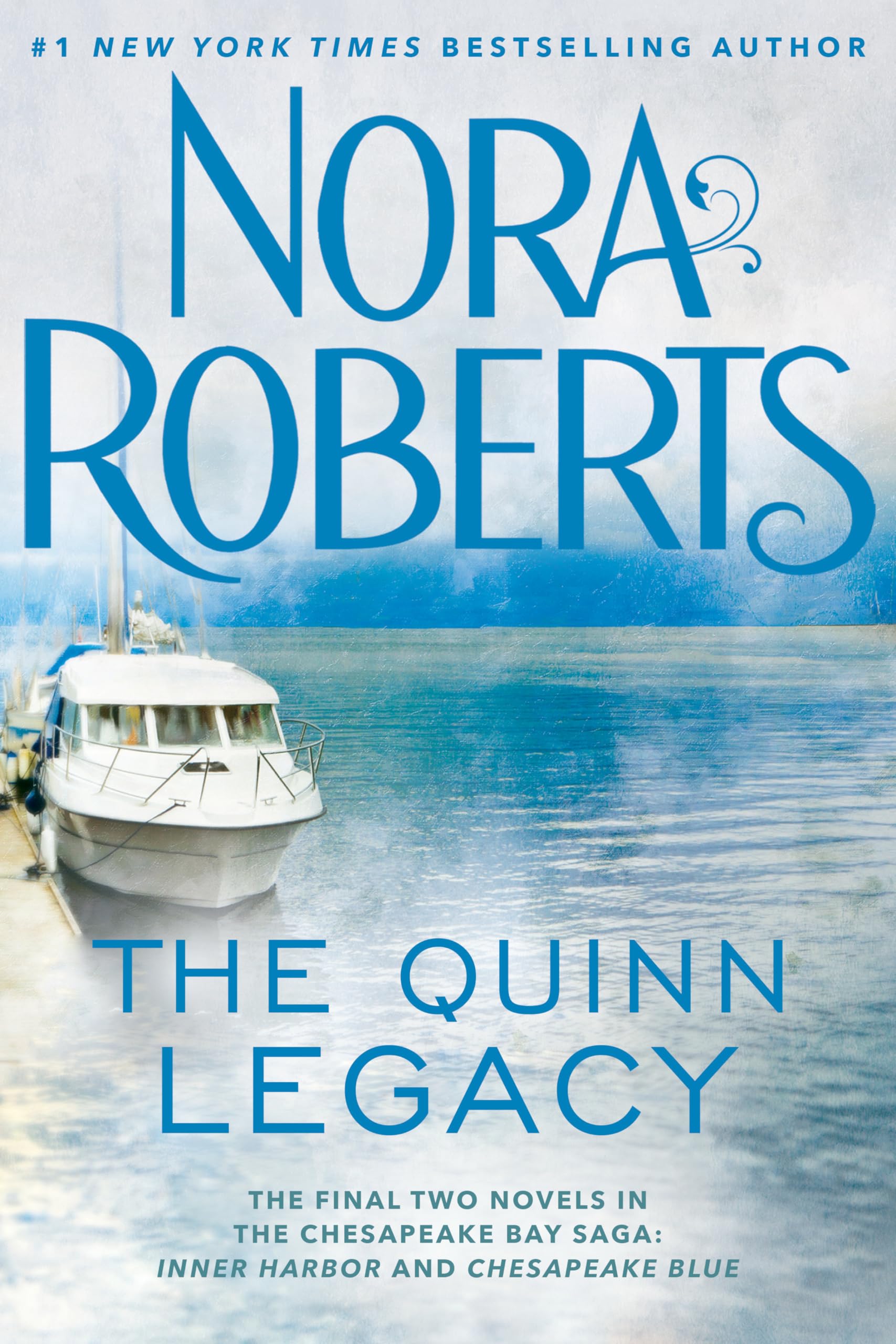 The Quinn Legacy (Chesapeake Bay Saga),New