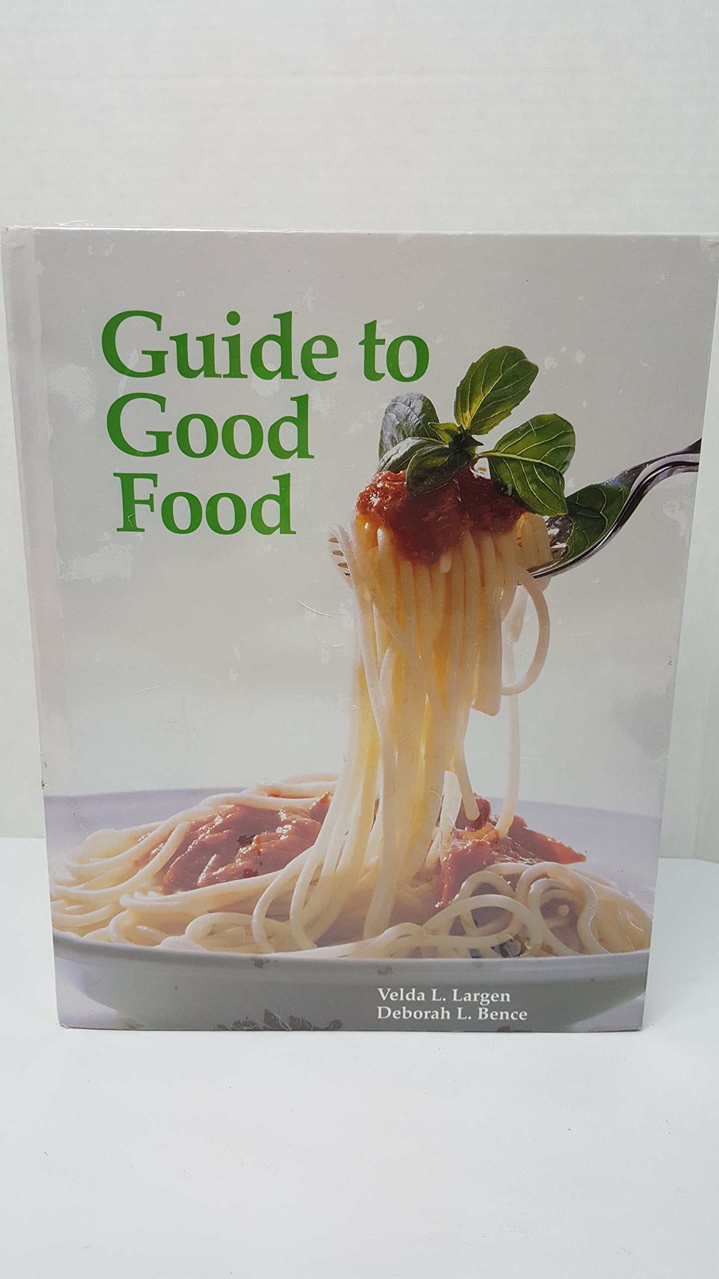 Guide To Good Food,New