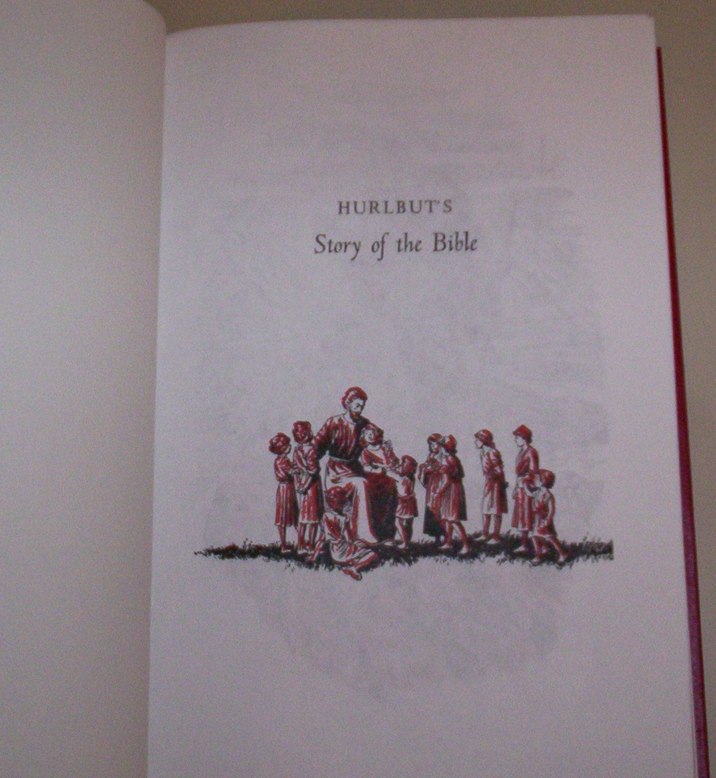 Hurlbut'S Story Of The Bible, Revised Edition