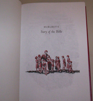 Hurlbut'S Story Of The Bible, Revised Edition