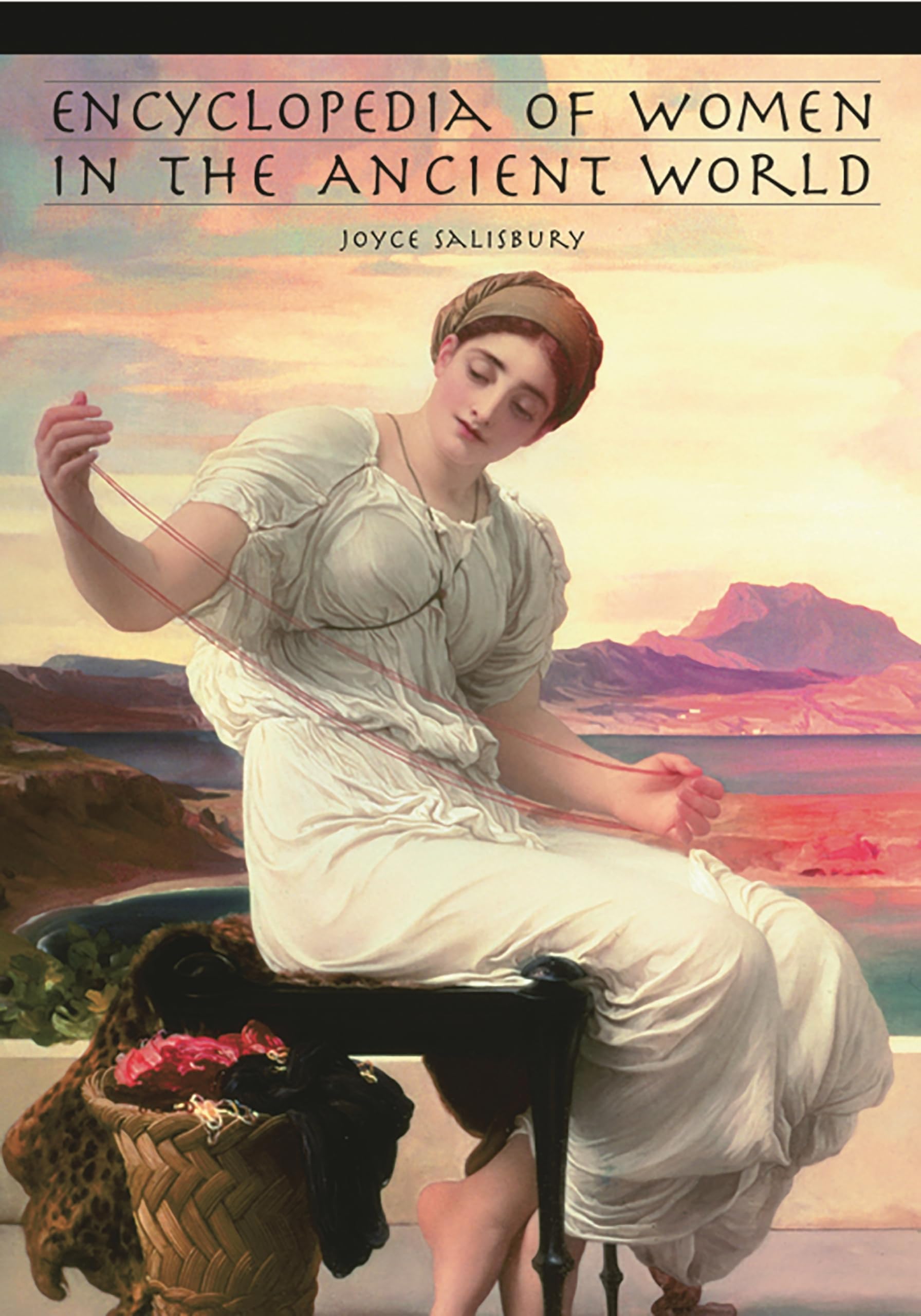 Encyclopedia of Women in the Ancient World,Used