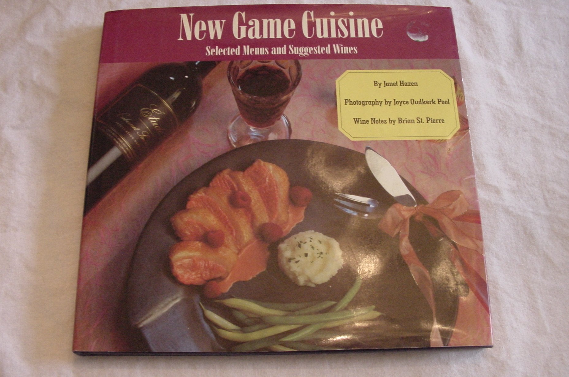 New Game Cuisine: Selected Menus and Suggested Wines,Used