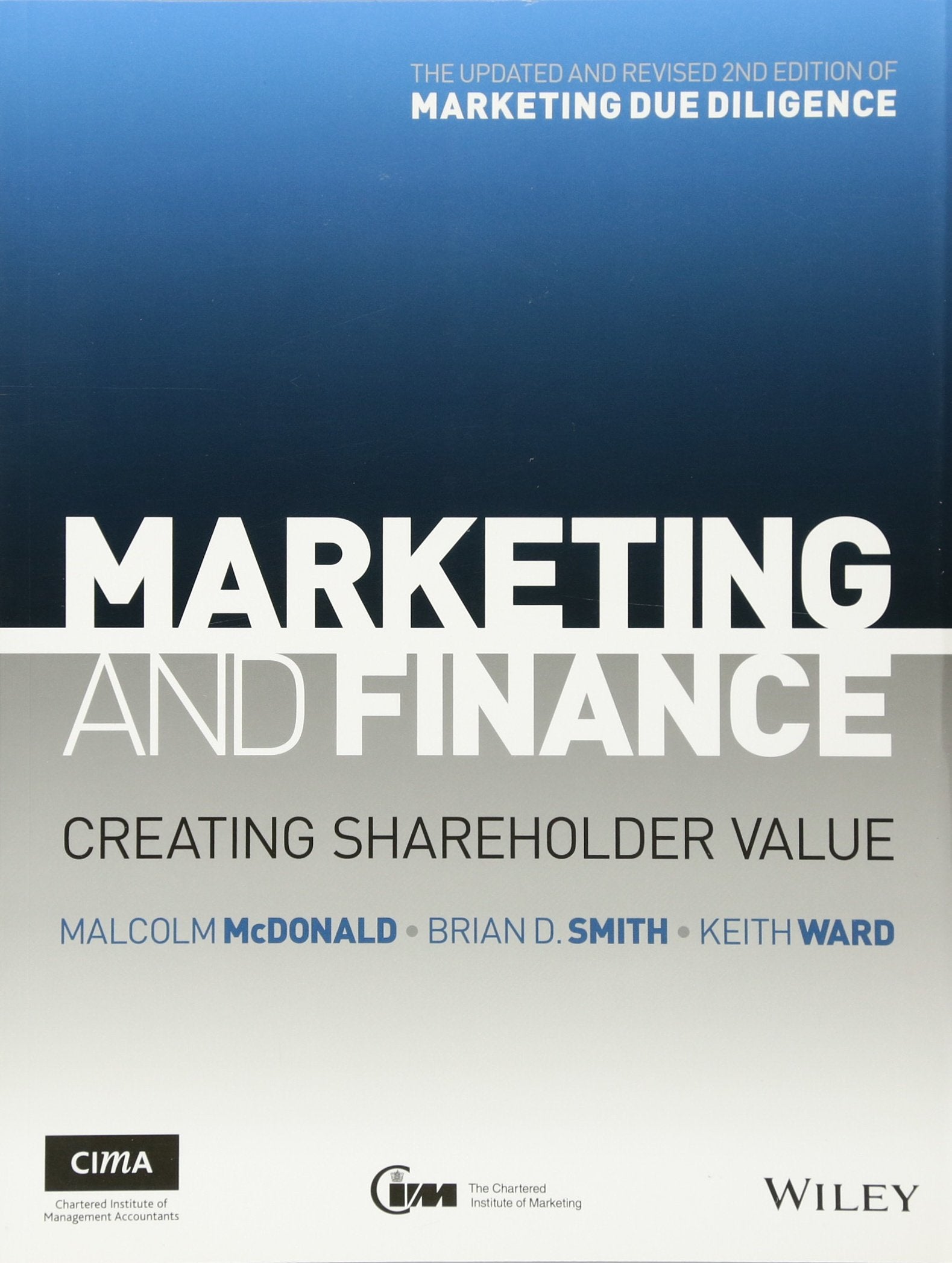 Marketing And Finance: Creating Shareholder Value,Used