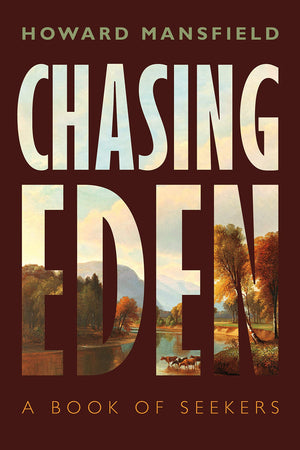 Chasing Eden: A Book of Seekers,Used