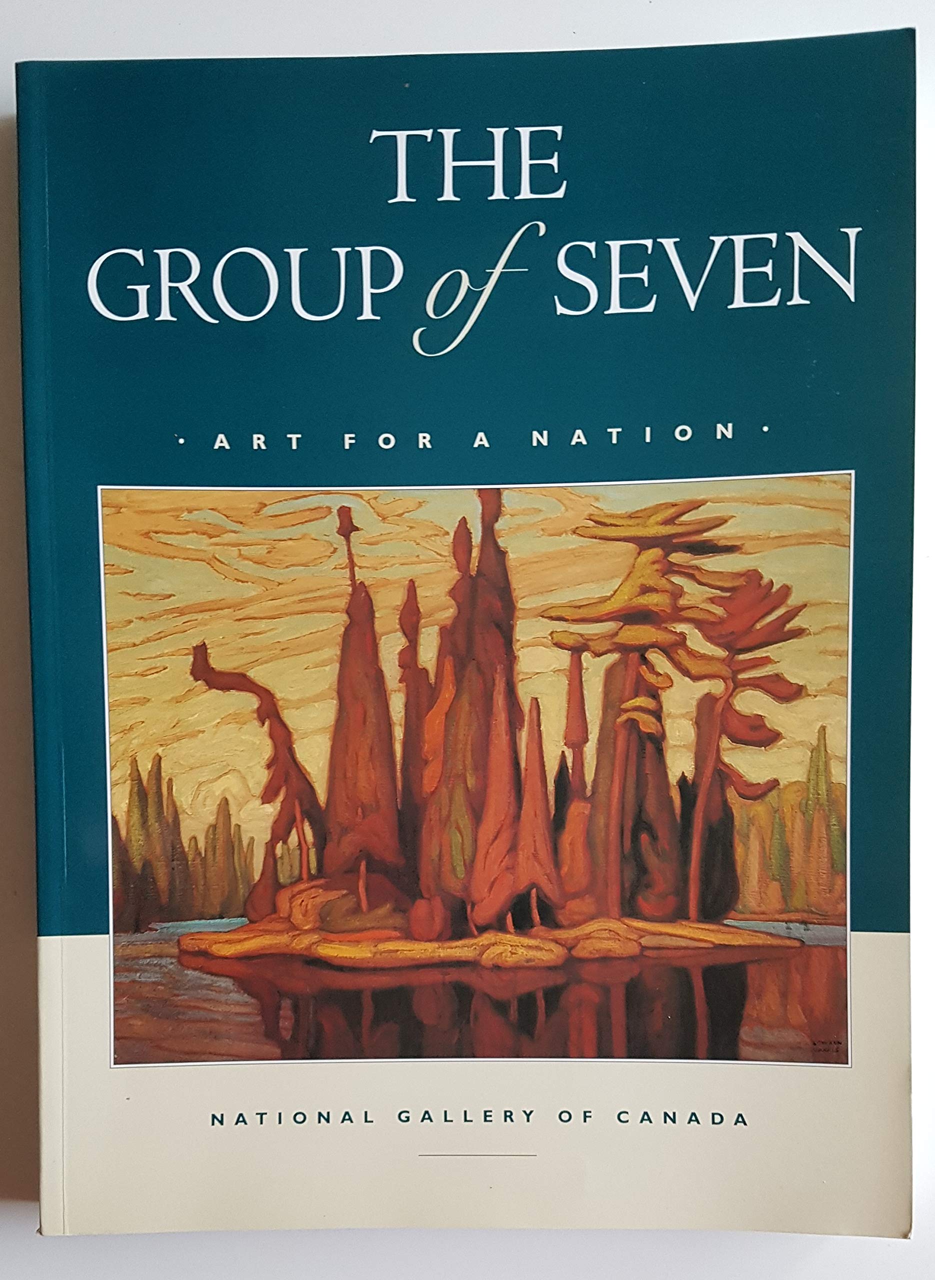 The Group of Seven: Art for a Nation,New