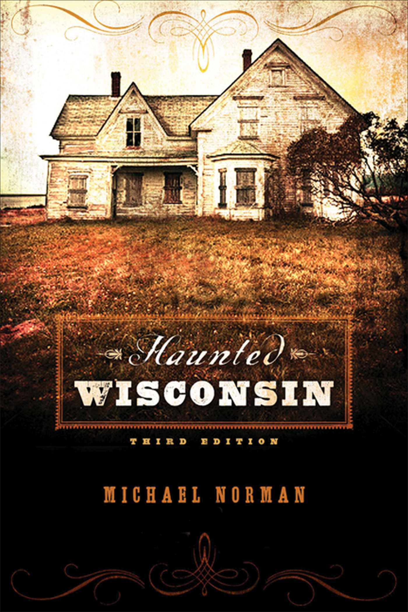 Haunted Wisconsin,New