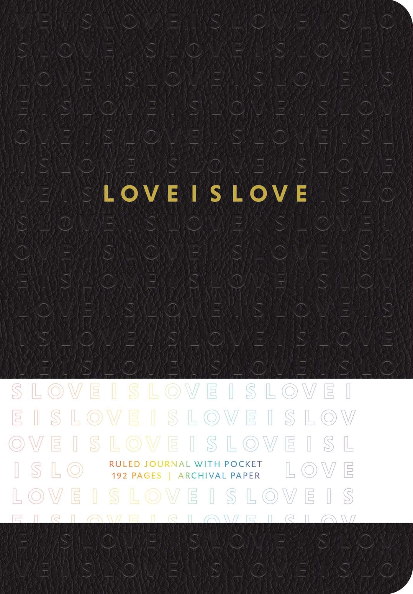 Love is Love Hardcover Ruled Journal (Insights Journals),Used