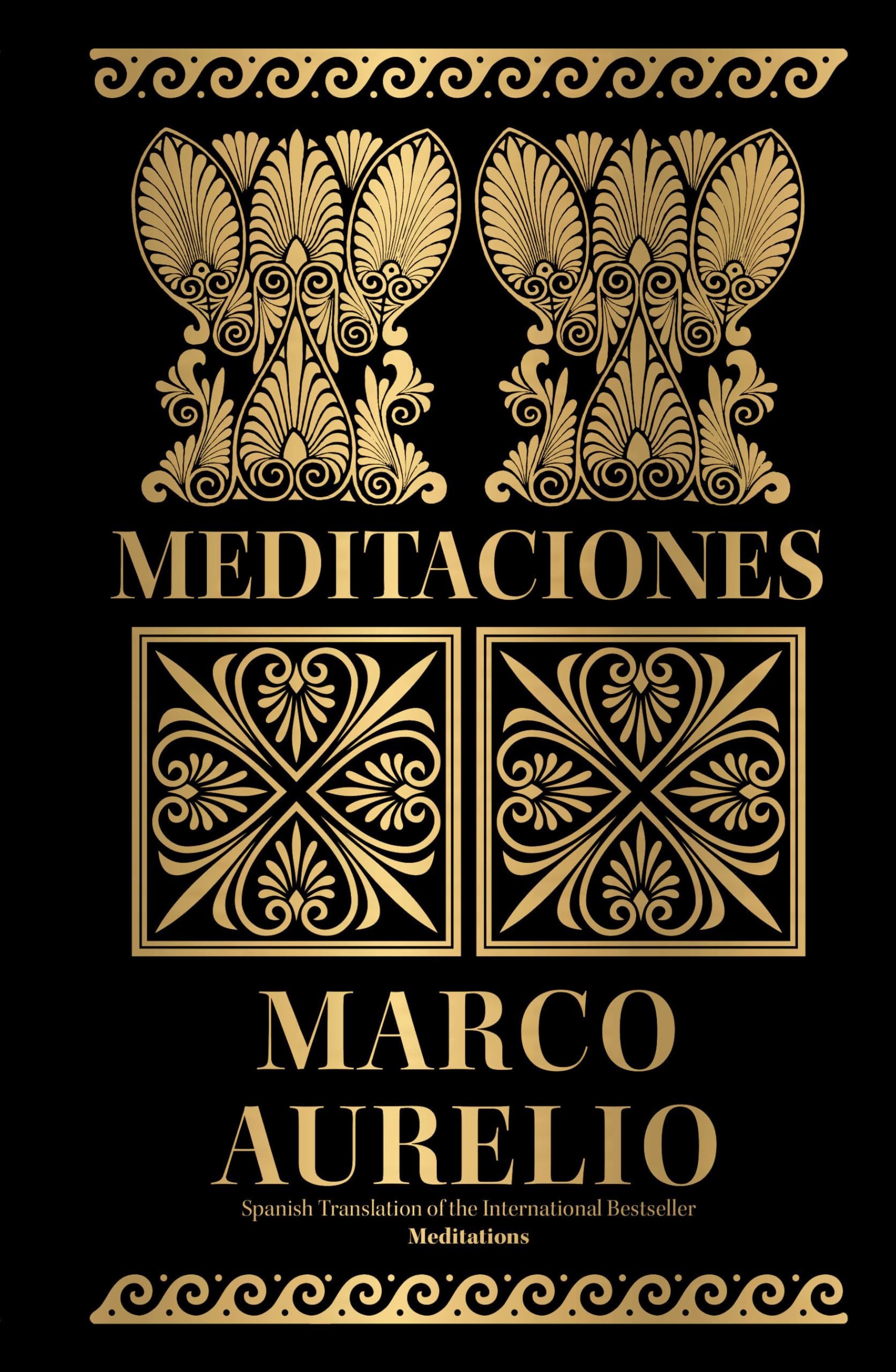 Meditations (Spanish Translation) (Spanish Edition)