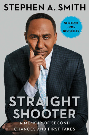 Straight Shooter: A Memoir Of Second Chances And First Takes