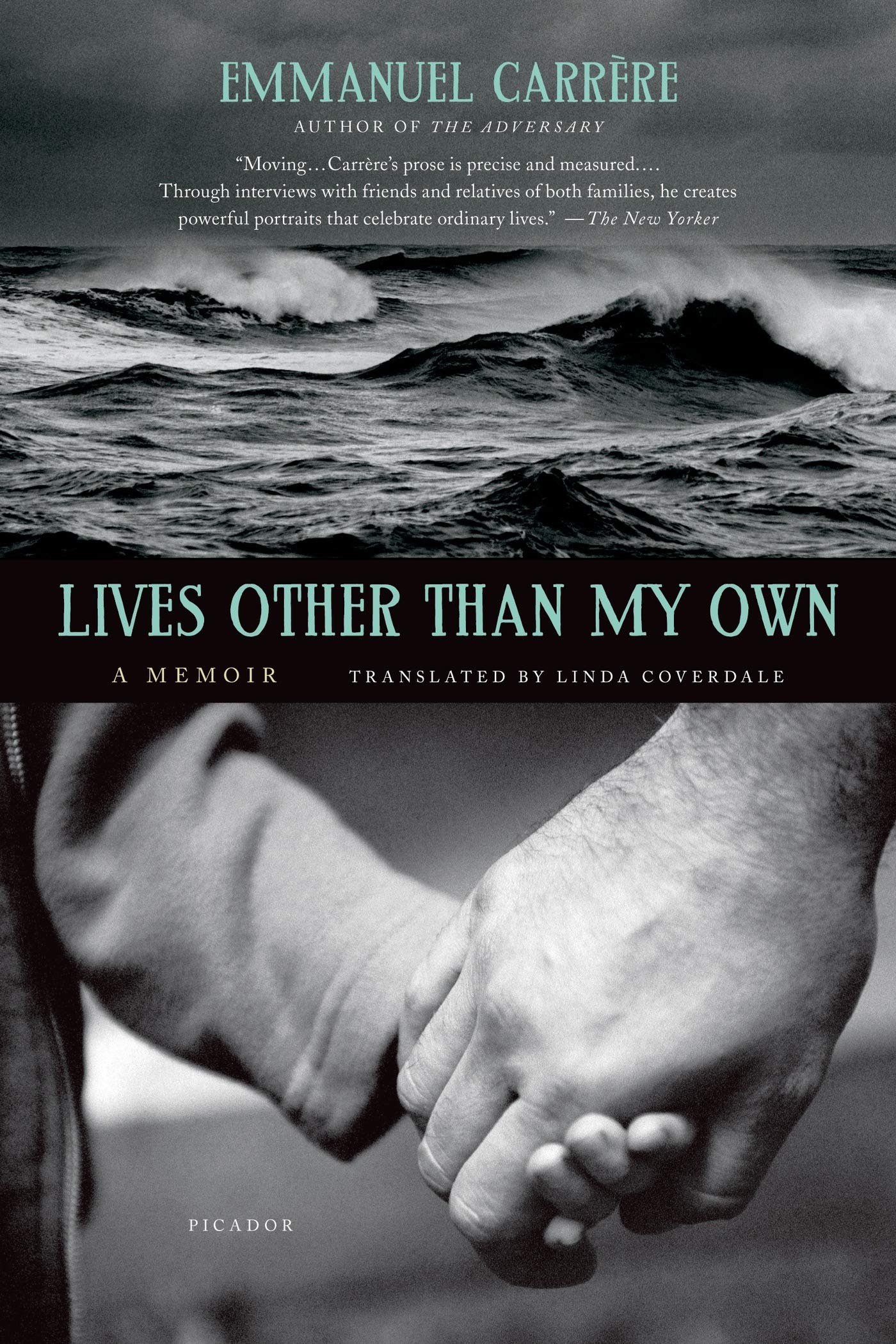 Lives Other Than My Own: A Memoir,New