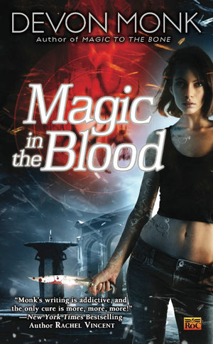 Magic In The Blood (Allie Beckstrom, Book 2),New