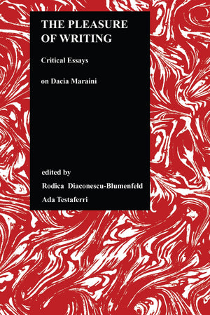 The Pleasure of Writing: Critical Essays on Dacia Maraini (Purdue Studies in Romance Literatures, 20),Used