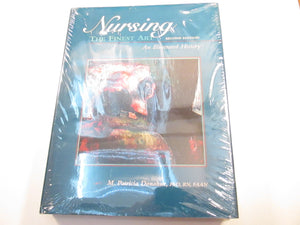 Nursing, The Finest Art: An Illustrated History,Used