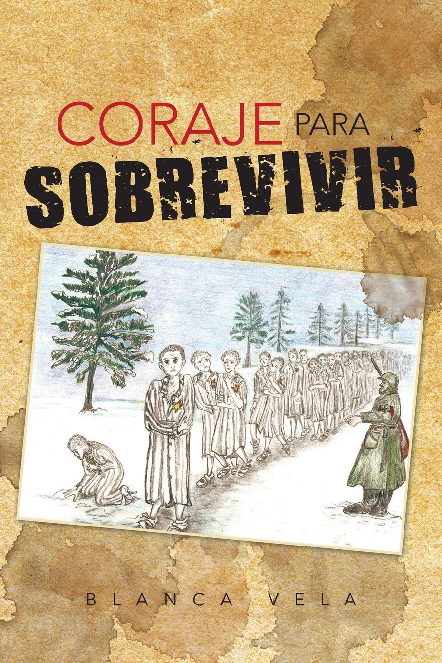 Coraje Para Sobrevivir (Spanish Edition),Used