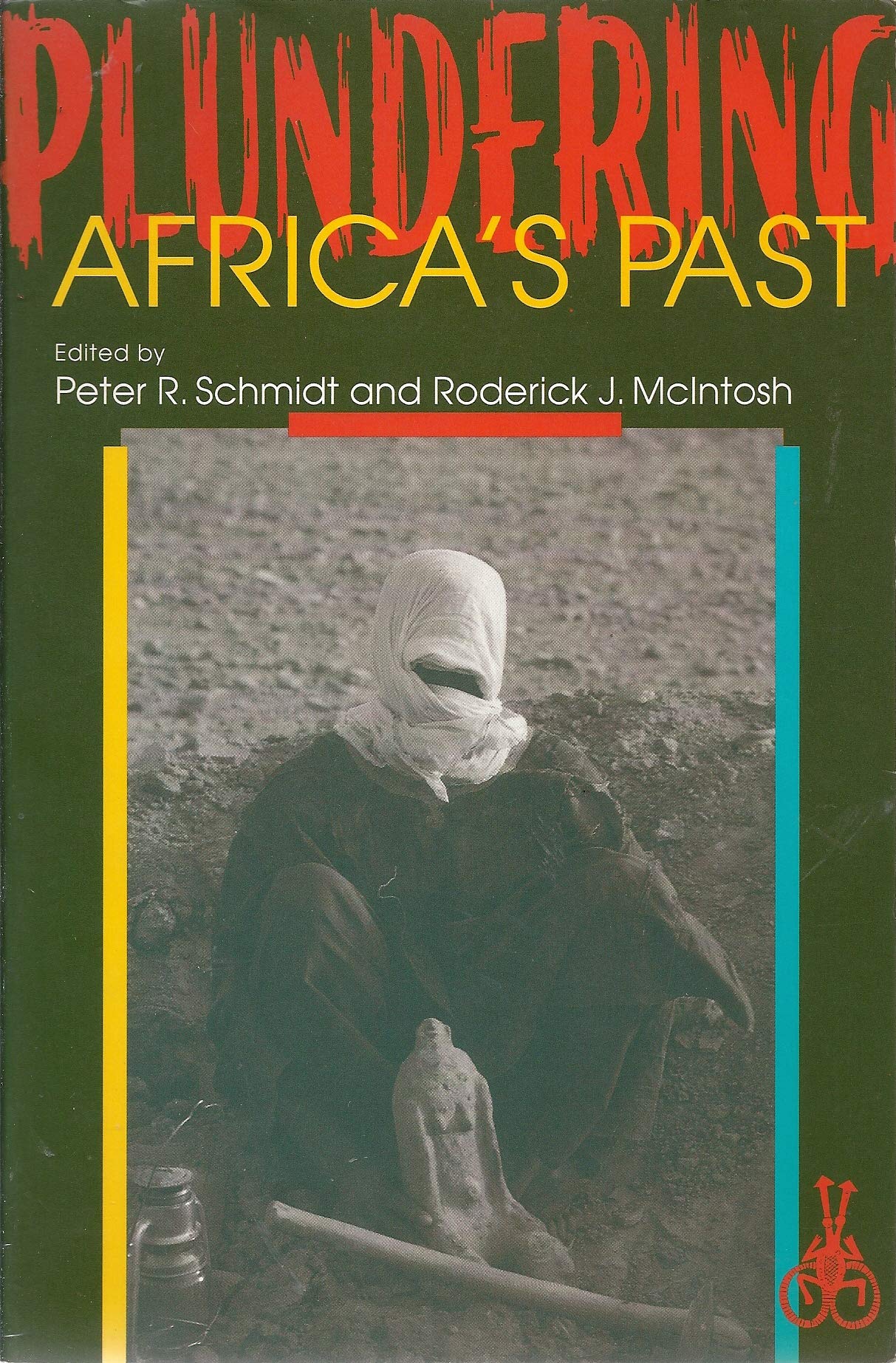 Plundering Africa'S Past